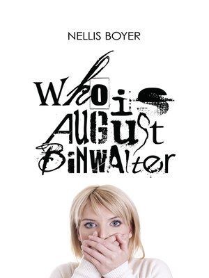 cover image of Who Is August Binwalter